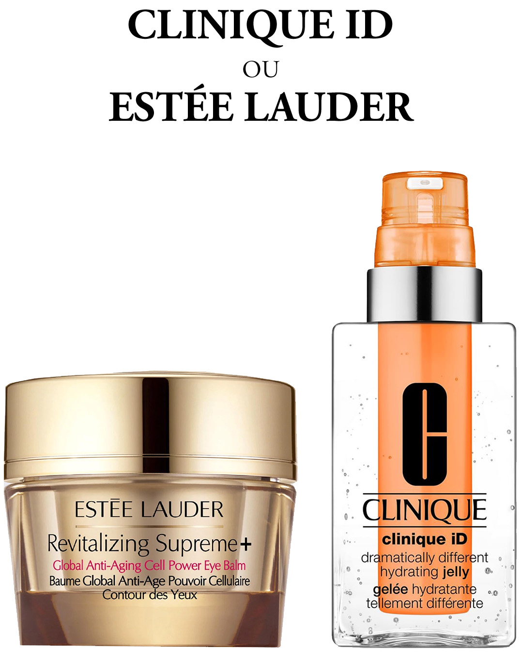 Crèmes beauté Clinique iD et Estée Lauder