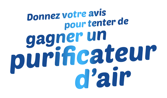 Donnez votre avis pour gagner un purificateur d'air